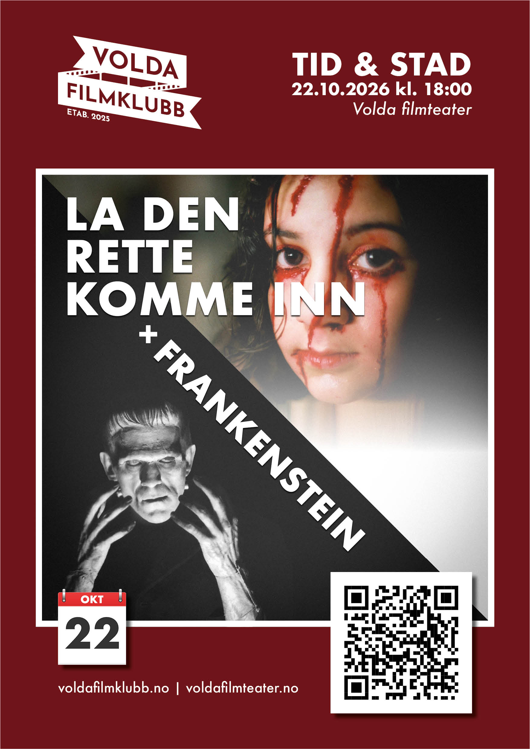 22.10.2026 La den rette komme inn (2008) + Frankenstein (1931)